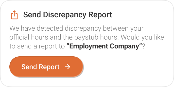 Send Discrepancy Report prompt asking whether to send a report about the hour mismatch to the employer, with a Send Report button.